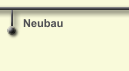 Neubau