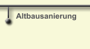 Altbausanierung