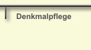 Denkmalpflege